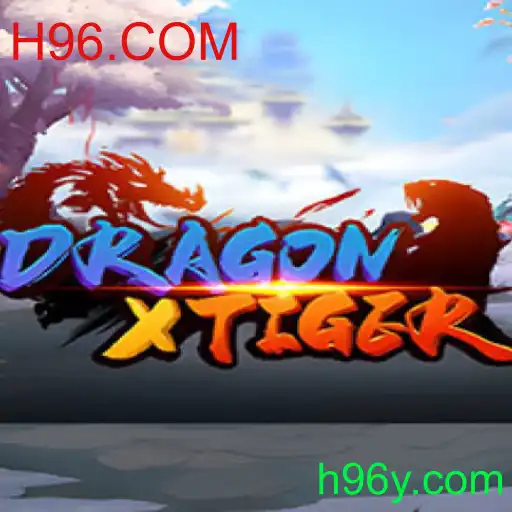 Explorando o Universo Competitivo de DragonXTiger com H96.COM